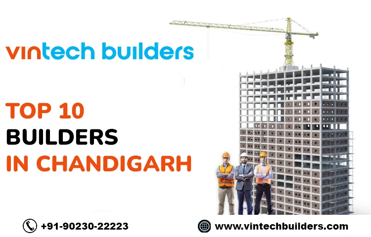 Top 10 Builders in Chandigarh