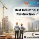 Best Industrial Building Construction in Mohali