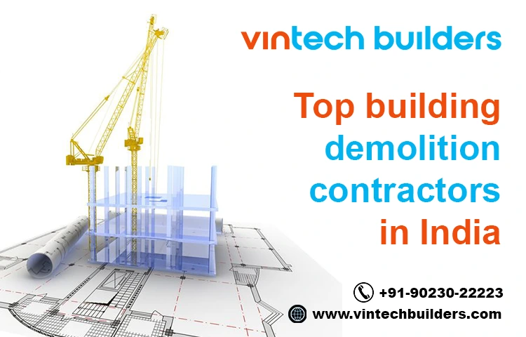 Top Building Demolition Contractors in India